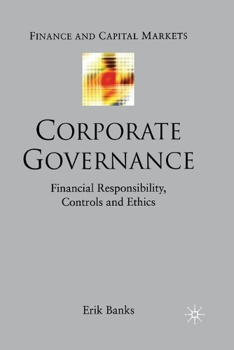 Паперова книга «Corporate Governance: Financial Responsibility,Controls and Ethics», автор Е. Бенкс - фото №1