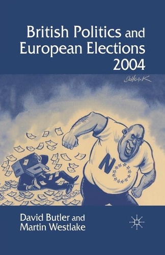 Паперова книга «British Politics and European Elections 2004», авторів Д. Батлер, М. Вестлейк - фото №1