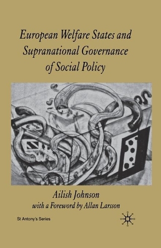 Паперова книга «European Welfare States and Supranational Governance of Social Policy», автор А. Джонсон - фото №1