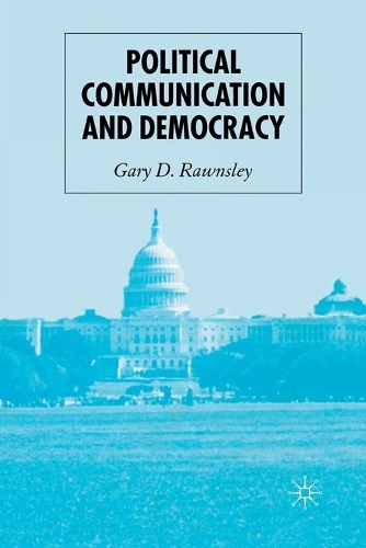 Бумажная книга «Political Communication and Democracy», автор Г. Роунсли - фото №1