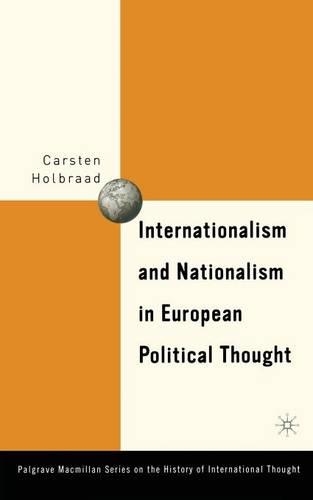 Бумажная книга «Internationalism and Nationalism in European Political Thought», автор К. Холбраад - фото №1