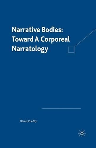 Паперова книга «Narrative Bodies: Toward a Corporeal Narratology», автор Д. Пандей - фото №1