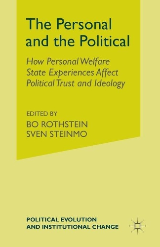 Бумажная книга «The Personal and the Political: How Personal Welfare State Experiences Affect Political Trust and Ideology», автор С. Кумлин - фото №1