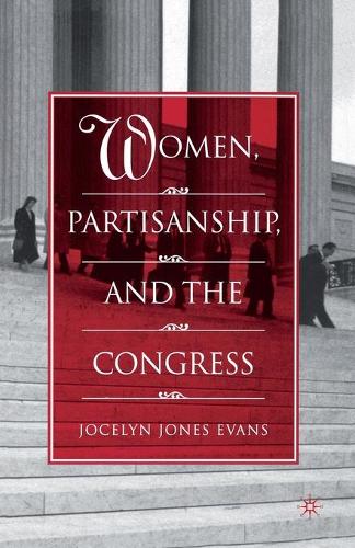 Бумажная книга «Women, Partisanship, and the Congress», автор Дж. Еванс - фото №1