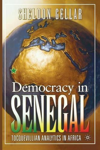 Бумажная книга «Democracy in Senegal: Tocquevillian Analytics in Africa», автор С. Геллар - фото №1