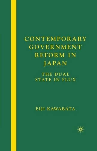 Паперова книга «Contemporary Government Reform in Japan: The Dual State in Flux», автор Е. Кавабата - фото №1