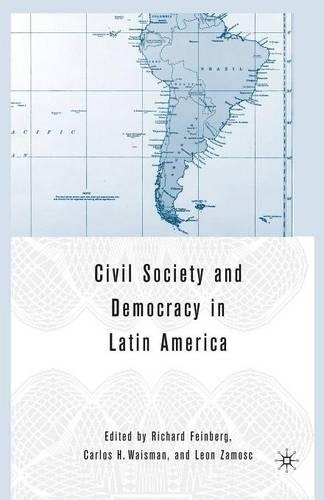 Паперова книга «Civil Society and Democracy in Latin America», авторів К. Вайсман, Л. Замос, Р. Файнберг - фото №1