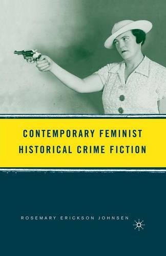 Бумажная книга «Contemporary Feminist Historical Crime Fiction», автор Р. Джонсен - фото №1