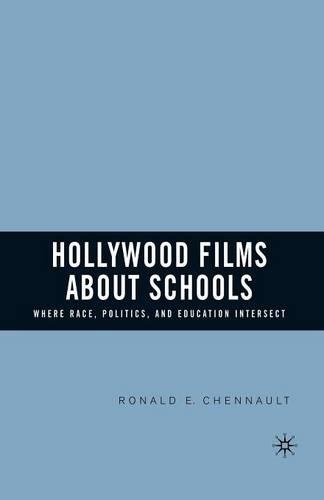 Бумажная книга «Hollywood Films about Schools: Where Race, Politics, and Education Intersect», автор Р. Шенно - фото №1