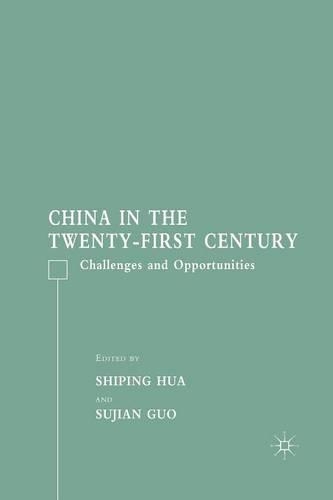 Бумажная книга «China in the Twenty-First Century: Challenges and Opportunities», авторов С. Гуо, С. Хуа - фото №1