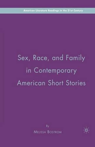 Паперова книга «Sex, Race, and Family in Contemporary American Short Stories», автор М. Бостром - фото №1