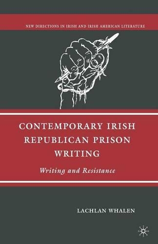 Бумажная книга «Contemporary Irish Republican Prison Writing: Writing and Resistance», автор Л. Вален - фото №1