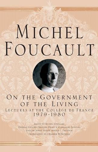 Бумажная книга «On The Government of the Living: Lectures at the Collège de France, 1979-1980», автор М. Фуко - фото №1