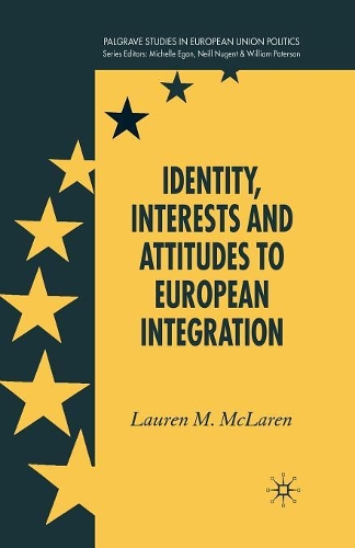 [object Object] «Identity, Interests and Attitudes to European Integration», автор Л. Макларен - фото №1