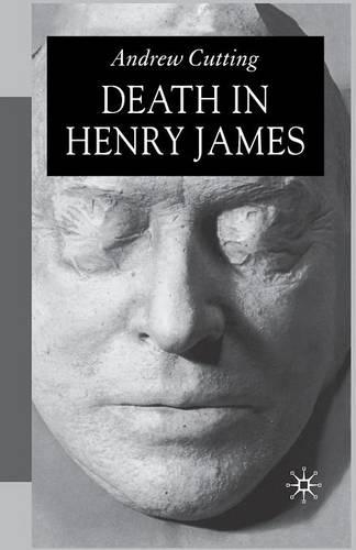 Бумажная книга «Death in Henry James», автор А. Каттинг - фото №1