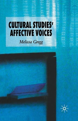 Бумажная книга «Cultural Studies' Affective Voices», автор М. Грегг - фото №1