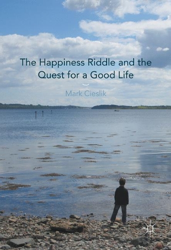 Паперова книга «The Happiness Riddle and the Quest for a Good Life», автор Марк Цеслик - фото №1