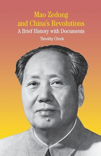 Бумажная книга «Mao Zedong and China's Revolutions: A Brief History with Documents», автор На На - фото №1