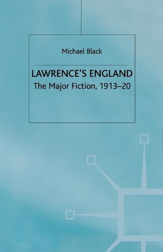 Паперова книга «Lawrence's England: The Major Fiction, 1913-20», автор М. Блек - фото №1