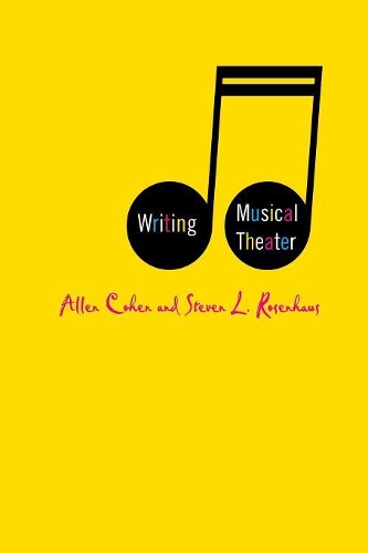 Паперова книга «Writing Musical Theater», автор А. Коен - фото №1