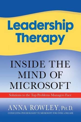 Бумажная книга «Leadership Therapy: Inside the Mind of Microsoft», автор А. Роули - фото №1