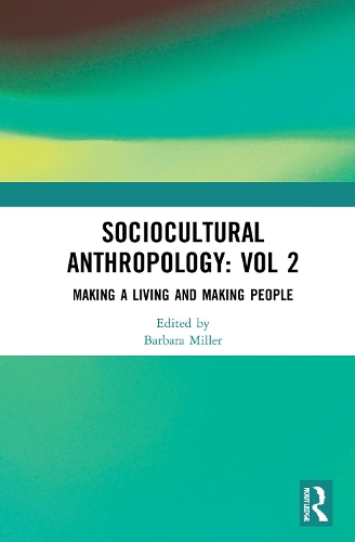 Бумажная книга «Sociocultural Anthropology: Vol 2: Making a Living and Making People» - фото №1
