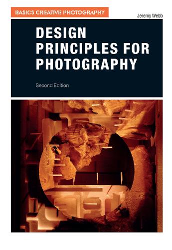 Бумажная книга «Design Principles for Photography», автор Джереми Вэбб - фото №1