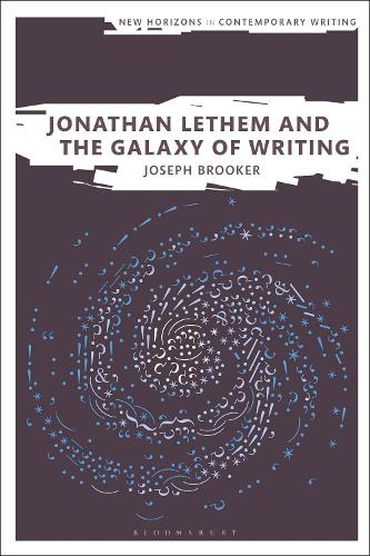 Бумажная книга «Jonathan Lethem and the Galaxy of Writing», автор Джозеф Брукер - фото №1