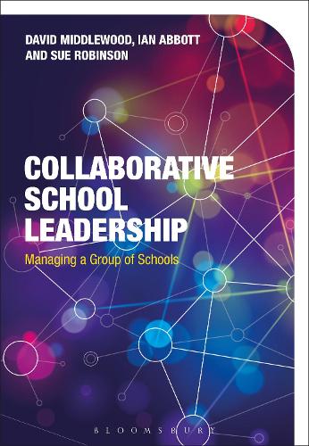 Паперова книга «Collaborative School Leadership: Managing a Group of Schools», авторів Девід Мідлвуд, Ієн Ебботт, Сью Робінсон - фото №1