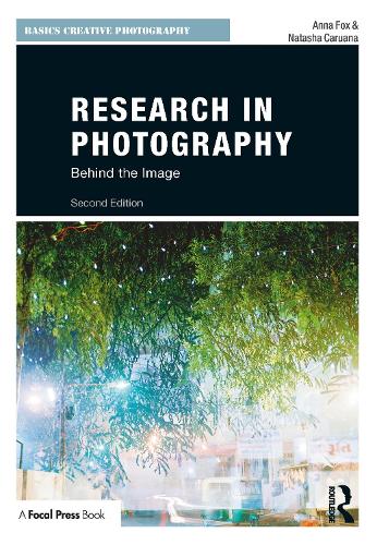 Бумажная книга «Research in Photography: Behind the Image», авторов Анна Фокс, Наташа Каруана - фото №1