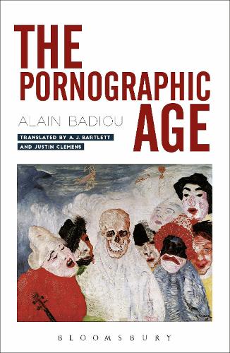 Бумажная книга «The Pornographic Age», автор Ален Бадью - фото №1