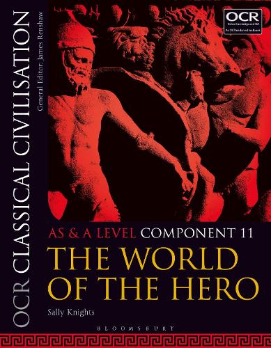 Бумажная книга «OCR Classical Civilisation AS and A Level Component 11: The World of the Hero», автор Салли Найтс - фото №1
