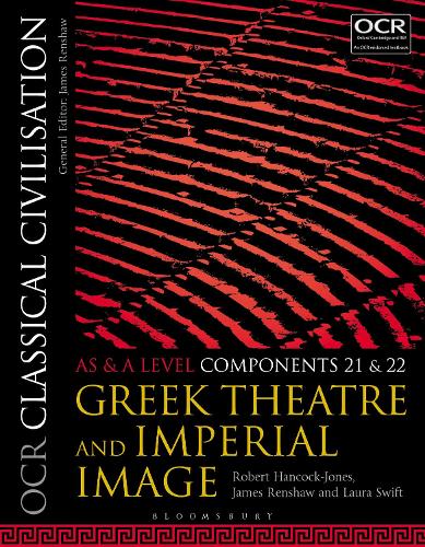 Бумажная книга «OCR Classical Civilisation AS and A Level Components 21 and 22: Greek Theatre and Imperial Image», авторов Джеймс Реншоу, Роберт Хэнкок-Джонс - фото №1