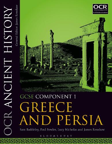 Паперова книга «OCR Ancient History GCSE Component 1: Greece and Persia», авторів Джеймс Реншоу, Люсі Р. Ніколас, Пол Фаулер, Сем Бадделі - фото №1