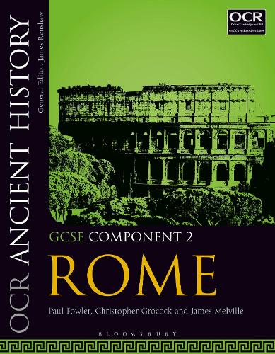 Бумажная книга «OCR Ancient History GCSE Component 2: Rome», авторов Кристофер Грокок, Джеймс Мелвилл, Пол Фаулер - фото №1