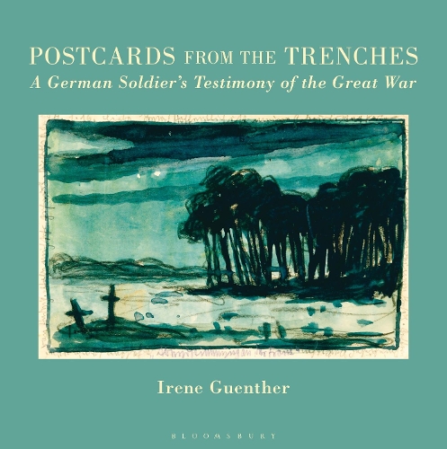 Бумажная книга «Postcards from the Trenches: A German Soldier’s Testimony of the Great War», автор Ирен Гюнтер - фото №1