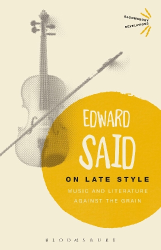 Бумажная книга «On Late Style: Music and Literature Against the Grain», автор Эдвард Саид - фото №1