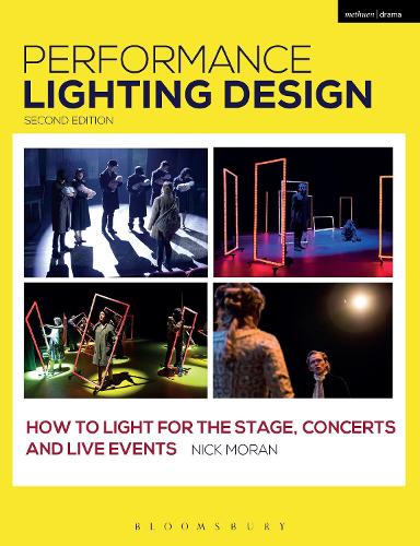 [object Object] «Performance Lighting Design: How to Light for the Stage, Concerts and Live Events», автор Ник Моран - фото №1
