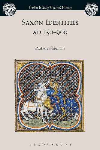 Бумажная книга «Saxon Identities, AD 150–900», автор Роберт Флиерман - фото №1