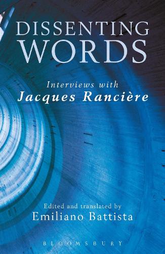 Паперова книга «Dissenting Words: Interviews with Jacques Rancière», автор Жак Рансьєр - фото №1