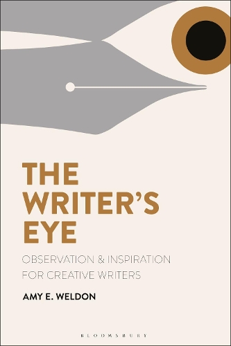 Бумажная книга «The Writer's Eye: Observation and Inspiration for Creative Writers», автор Эми Э. Уэлдон - фото №1