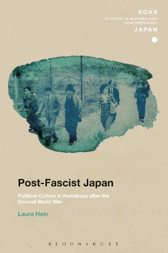 Бумажная книга «Post-Fascist Japan: Political Culture in Kamakura after the Second World War», автор Лора Хайн - фото №1