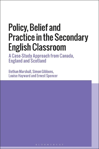 [object Object] «Policy, Belief and Practice in the Secondary English Classroom: A Case-Study Approach from Canada, England and Scotland», авторів Бетан Маршалл, Ернест Спенсер, Луїза Хейворд, Саймон Гіббонс - фото №1