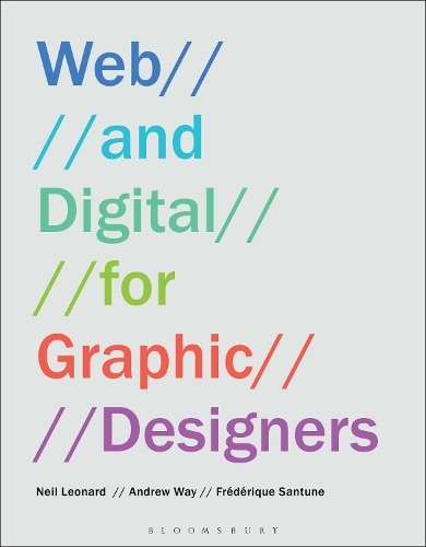 [object Object] «Web and Digital for Graphic Designers», авторів Ендрю Вей, Фредерік Сантун, Ніл Леонард - фото №1