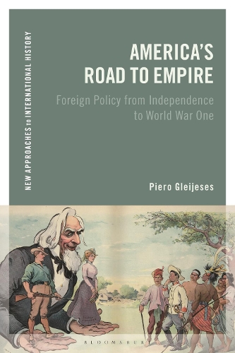 Бумажная книга «America's Road to Empire: Foreign Policy from Independence to World War One», автор Пьеро Глейхес - фото №1