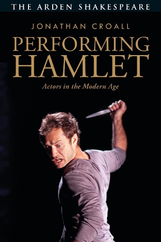 Бумажная книга «Performing Hamlet: Actors in the Modern Age», автор Джонатан Кролл - фото №1