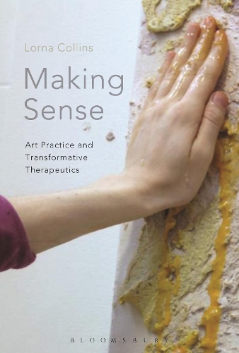 Паперова книга «Making Sense: Art Practice and Transformative Therapeutics», автор Лорна Коллінз - фото №1