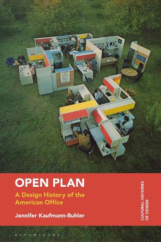Бумажная книга «Open Plan: A Design History of the American Office», автор Дженнифер Кауфманн-Бюлер - фото №1