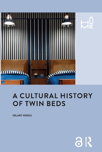 [object Object] «A Cultural History of Twin Beds», автор Гіларі Хіндс - фото №1
