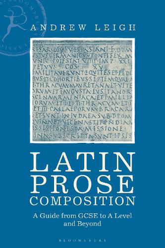 Бумажная книга «Latin Prose Composition: A Guide from GCSE to A Level and Beyond», автор Эндрю Ли - фото №1